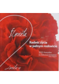 Radość życia w pełnym rozkwicie