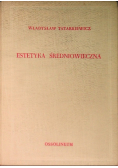 Estetyka średniowieczna, Tom II