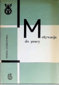 Motywacja do pracy