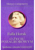 O życiu pozagrobowym Spotkania z duszami czyśćcowymi
