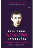 Mała droga Wenantego Katarzyńca
