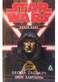 Stars Wars Darth Bane Droga zagłady