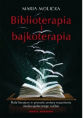 Biblioterapia i bajkoterapia