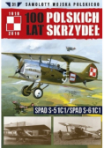 100 lat Polskich Skrzydeł Tom 31 SPAD S 51C1 / SPAD S 61C1