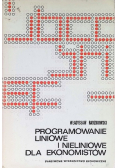 Programowanie liniowe i nieliniowe dla ekonomistów