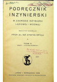 Podręcznik Inżynierski Tom II 1928 r.