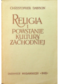 Religia i powstanie kultury zachodniej