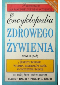 Encyklopedia zdrowego żywienia Tom II