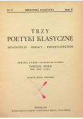 Trzy poetyki klasyczne Arystoteles Horacy Pseudo Longinos
