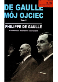 De Gaulle Mój ojciec Tom 2