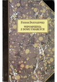 Wspomnienia z domu umarłych