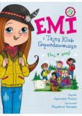 Emi i Tajny Klub Superdziewczyn T.13 Hej, w góry!