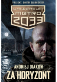 Metro 2033 Za horyzont