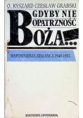 Gdyby nie opatrzność Boża...