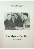 Londyn - Berlin 1918 do 1939