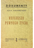 Refleksje pewnego życia