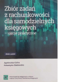 Zbiór zadań z rachunkowości dla samodzielnych księgowych