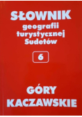 Słownik geografii turystycznej Sudetów  6 Góry Kaczawskie