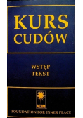 Kurs Cudów Tom 1 do 3
