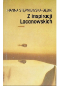 Z inspiracji Lacanowskich