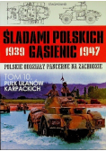 Śladami polskich gąsienic 1939 - 1947 Tom 10 Pług ułanów karpackich
