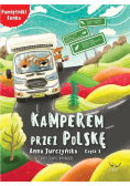 Kamperem przez Polskę Część 1