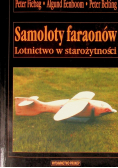 Samoloty faraonów Lotnictwo w starożytności