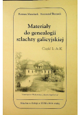 Materiały do genealogii szlachty galicyjskiej Część 1