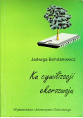 Ku cywilizacji ekorozwoju
