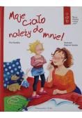 Moje ciało należy do mnie
