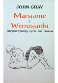 Marsjanie i Wenusjanki rozpoczynają życie od nowa