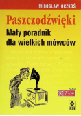 Paszczodźwięki Mały poradnik dla wielkich mówców