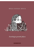 Moja dzika koza Antologia poetek jidysz