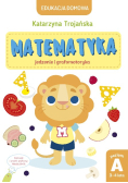 Matematyka jedzenie i grafomotoryka. Poziom A