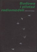 Budowa i pilotaż radiomodeli