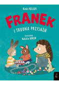 Franek i trudna przyjaźń