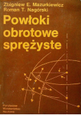 Powłoki obrotowe sprężyste