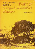 Podróże w krajach słowiańskich odbywane