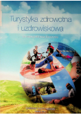 Turystyka zdrowotna i uzdrowiskowa