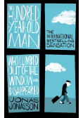 The Hundred-Year-Old Man Who Climbed Out of the Window and Disappeared