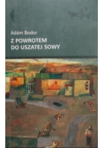 Z powrotem do Uszatej Sowy