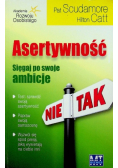 Asertywność Sięgaj po swoje ambicje