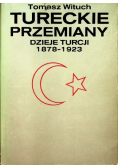 Tureckie Przemiany Dzieje Turcji 1878 - 1923