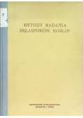 Chmielewska Irena(red) -  Metody badania składników roślin