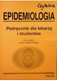 Epidemiologia Podręcznik dla lekarzy i studentów