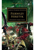 Pierwszy Heretyk Zwiedziony przez chaos