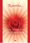 Jezus Chrystus Życie mistrza