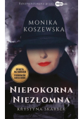 Krystyna Skarbek. Niepokorna, niezłomna