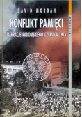 Konflikt pamięci. Narracje radomskiego czerwca 1976