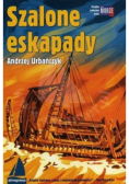 Szalone eskapady